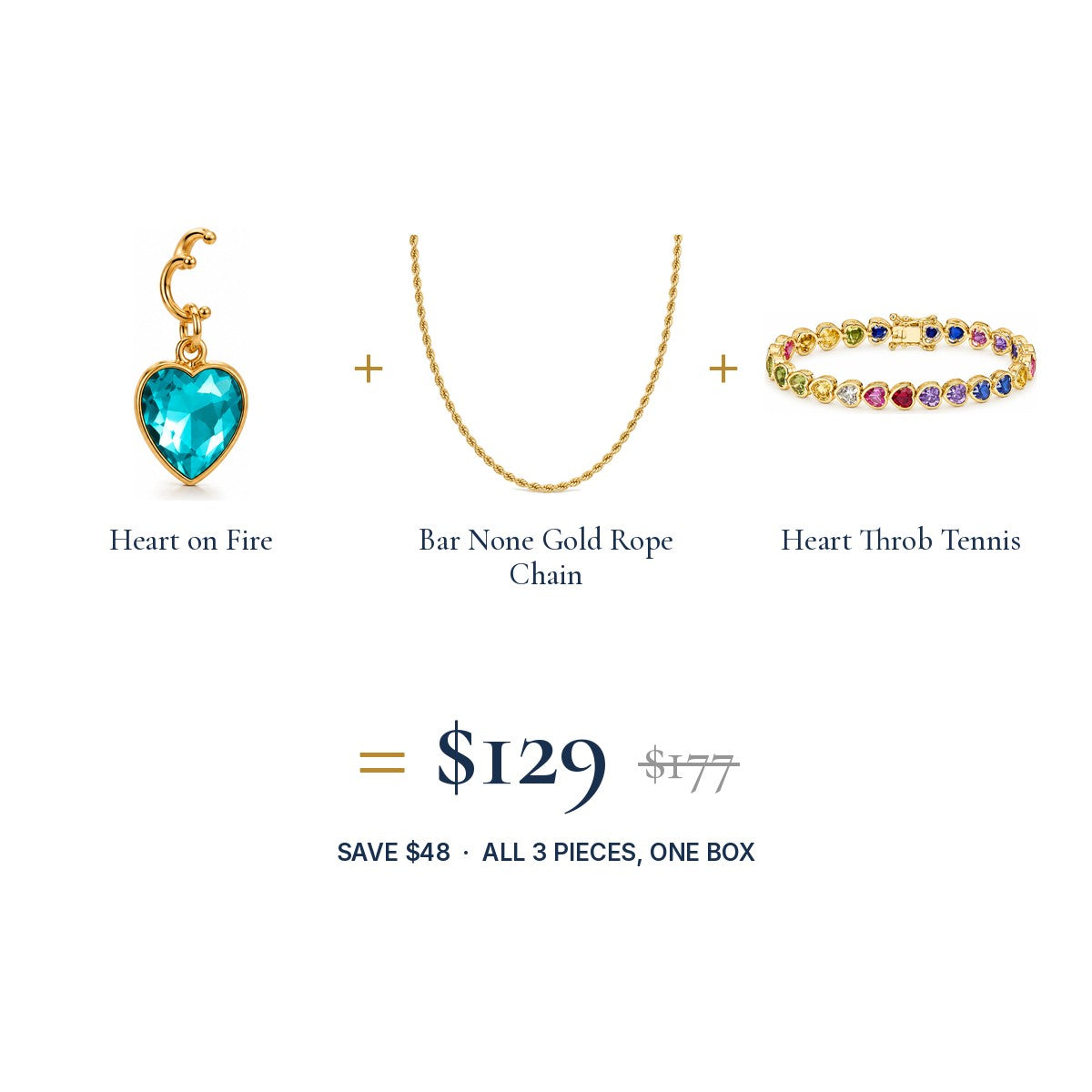 The Heart on Fire Look: three pieces, one set price