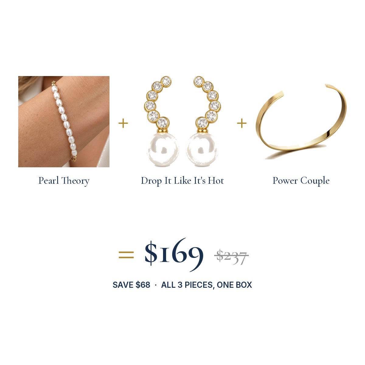 The Pearl Drop Look: three pieces, one set price